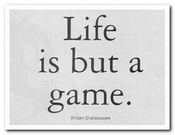 life-is-but-a-game - Kopie - Kopie